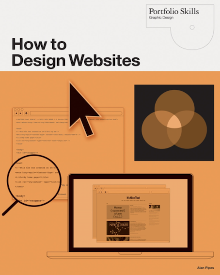 How to Design Websites (By Alan Pipes)