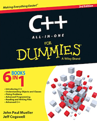 C++:  All in One for Dummies (3rd Edition) (By John Paul Mueller & Jeff Cogswell)