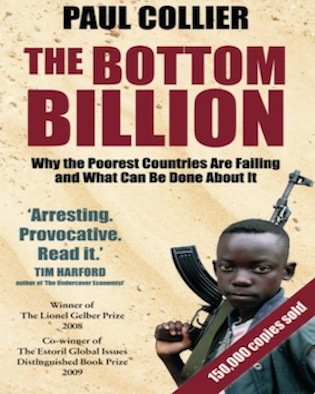 The Bottom Billion (By Paul Collier)